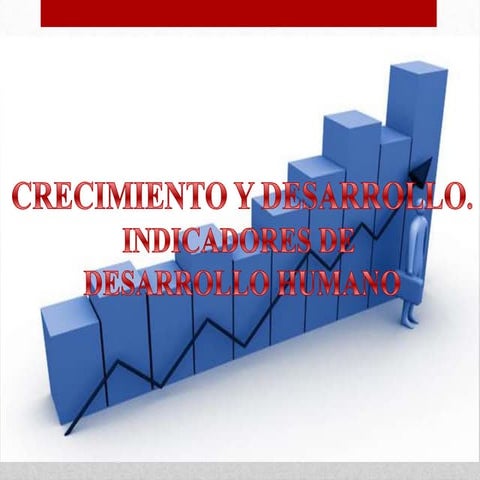 Crecimiento y desarrollo