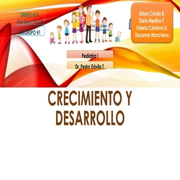 Crecimiento y desarrollo- PEDIATRIA