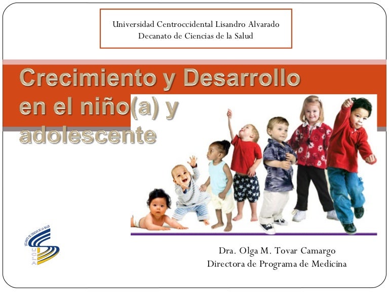 Crecimiento y desarrollo del nino(a) y adolescente