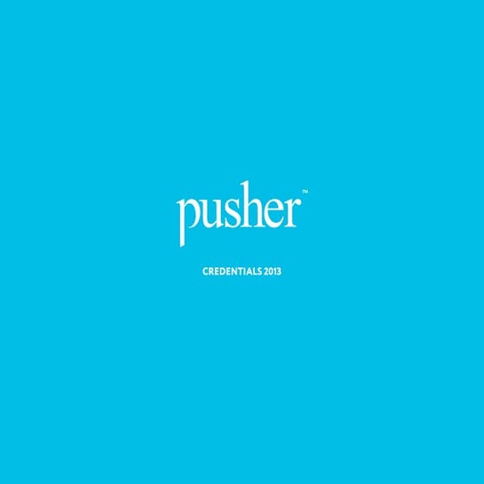Pusher Credentials 2013