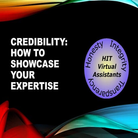 Credibility   how to showcase your expertise