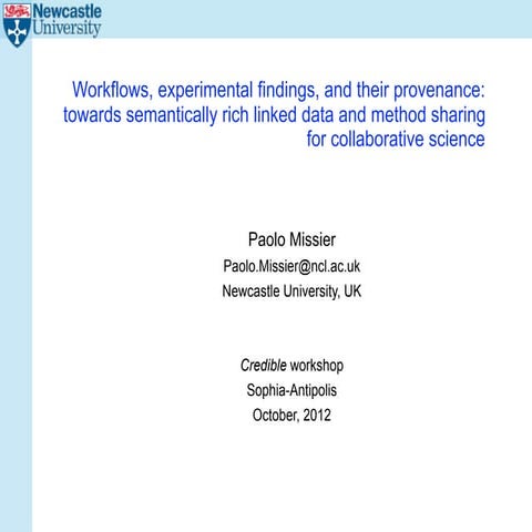 Workflows, experimental findings, and their provenance: towards semantically ...