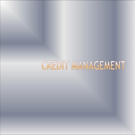 Credit management