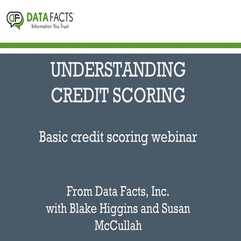 Understanding Credit Scoring for Mortgage Professionals