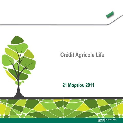 Credit Agricole Life - March 2011