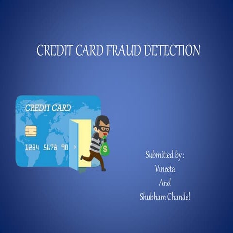 Credit card fraud detection | PPT