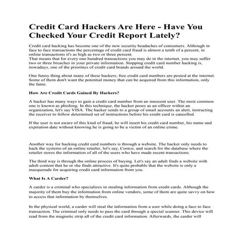 Credit card hackers are here