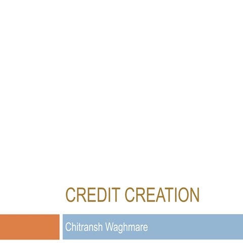 Credit creation basics with Example