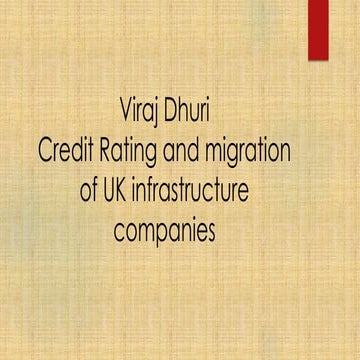 Credit profile and rating migration of uk infrastructure industries