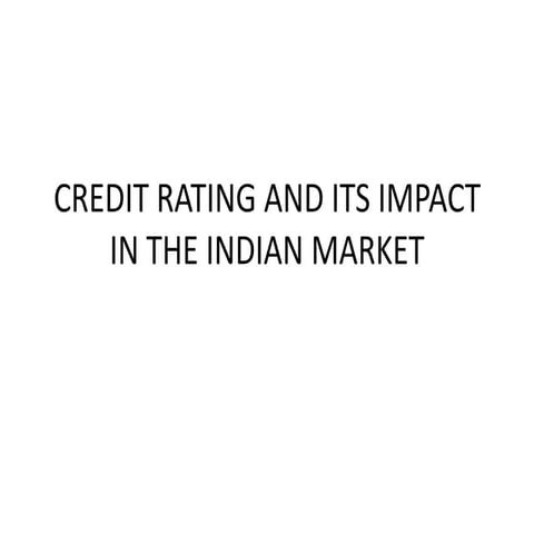 Credit rating and its impact in the indian