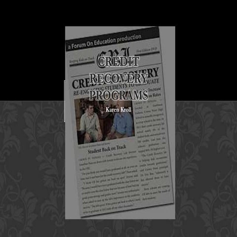 Credit recovery programs
