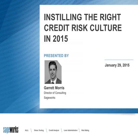Instilling the Right Credit Risk Culture