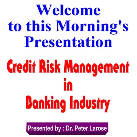 Credit risk management lecture