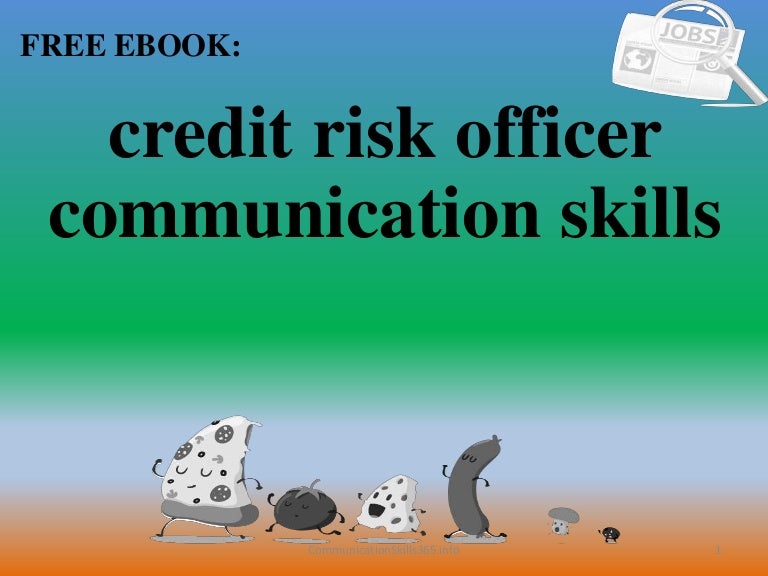 Credit Risk Officer Communication Skills Pdf