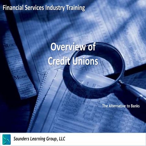 Credit union overview