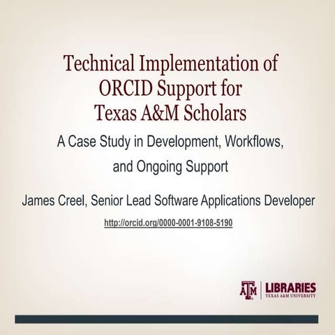 Technical implementation of ORCID support for Texas A&M scholars