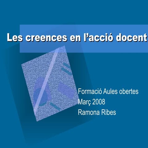 Creences, Aules Obertes 08