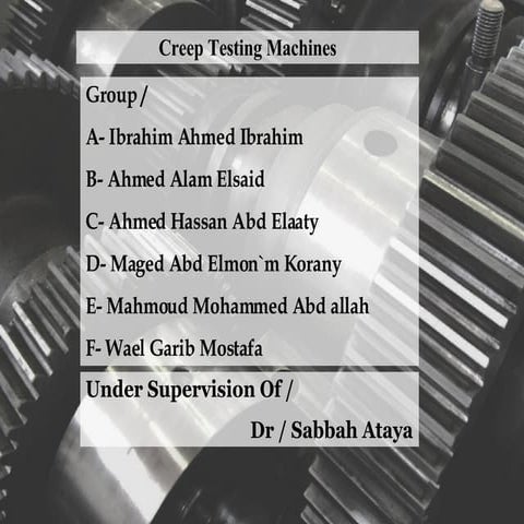 Creep testing machines