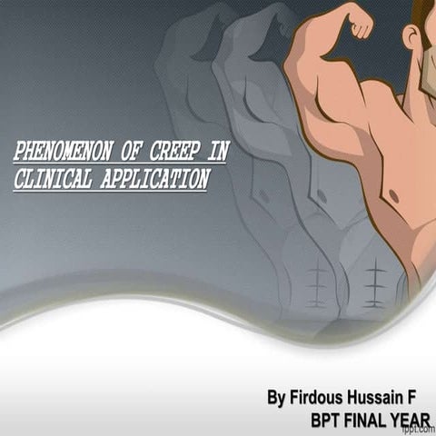 Creep Phenomenon By Firu | PPT