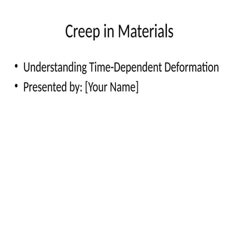 Creep_Presentation, fracture materials.pptx