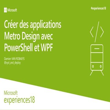 Créer des applications Metro Design avec PowerShell et WPF | PPSX