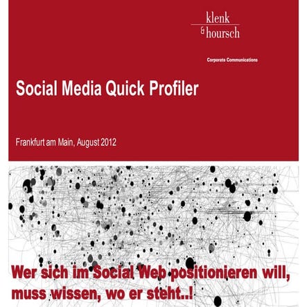 Klenk & Hoursch Social Media Quick Profiler