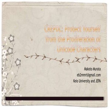 CREPDL: Protect Yourself from the Proliferation of Unicode Characters