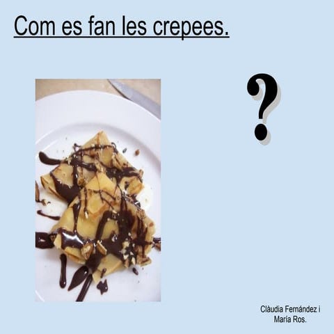 Crepes