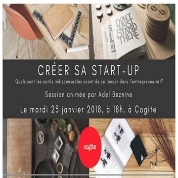 Créer sa startup: Les outils indispensables avant de se lancer