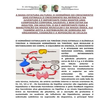 CRESCER CRIANÇA/INFANTIL/JUVENIL:INTERFERÊNCIA DO GH E DO TSH