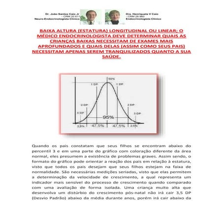 Crescer;Diagnóstico Baixa Estatura Patológica não deve ser Baseado em Única M...