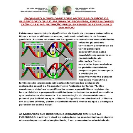 CRESCER E FECHAR EPÍFISES; FATORES ENDÓGENOS-EXÓGENOS PODEM ALTERAR IDADE PUB...