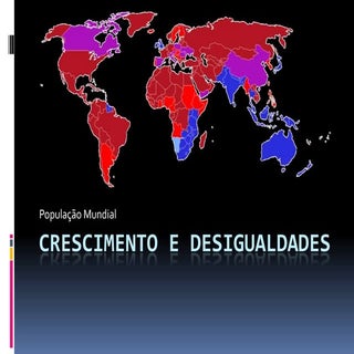 Crescimento e desigualdades