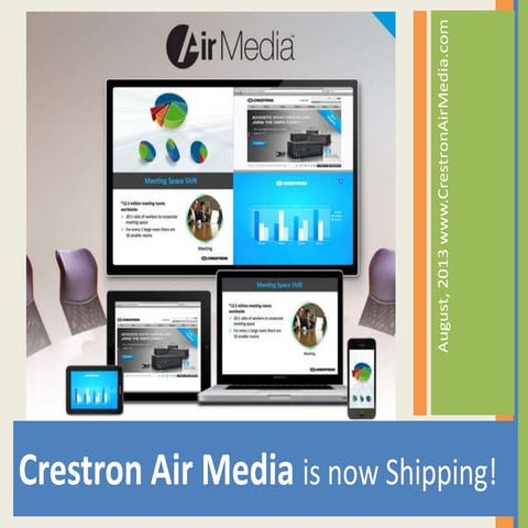 Crestron Air Media Wireless Video Solution