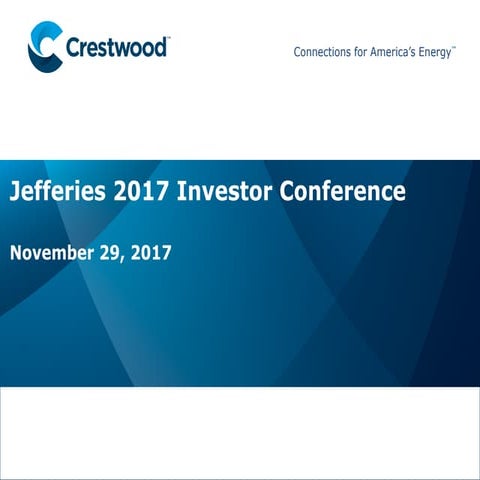 Crestwood investor-deck november-2017-v-final