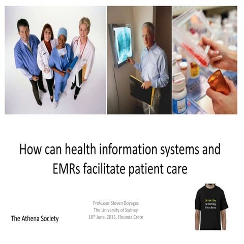 The value of health information systems and EMR to patient care