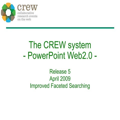 CREW VRE Release 5 - 2009 May