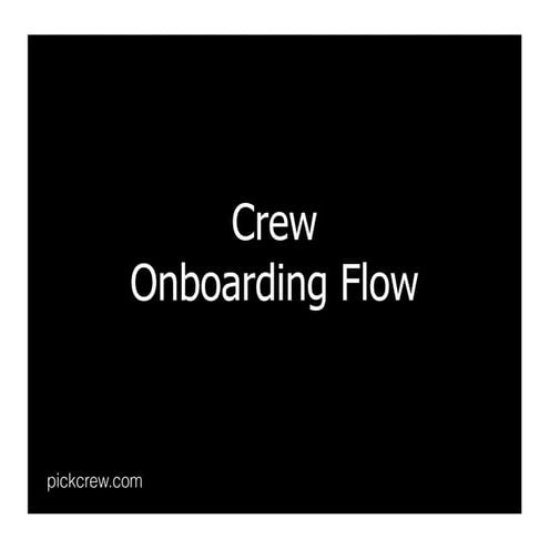 Crew Onboarding Flow