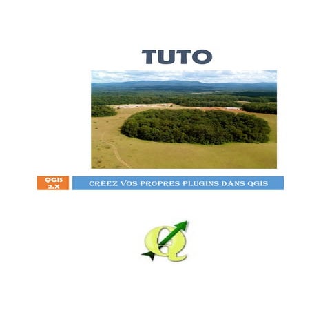 Créez vos propres plugins qgis