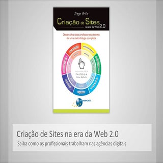 Criação de Sites na era da Web 2.0