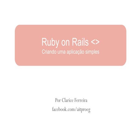 Criando uma aplicação simples com ruby on rails