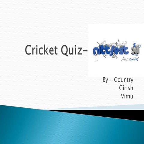 Cricketquiz answers-110428141755-phpapp01