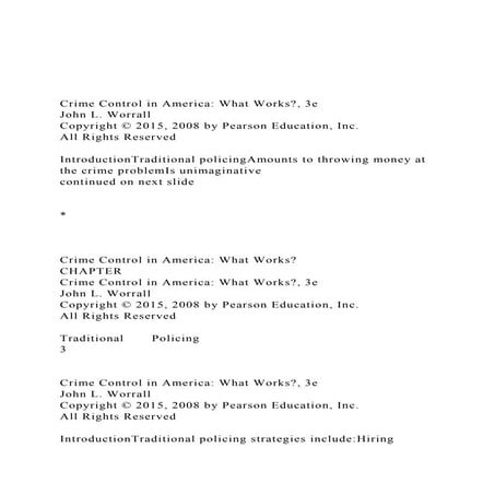 Crime Control in America What Works, 3eJohn L. Worrall.docx