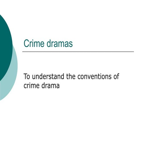 Crime dramas