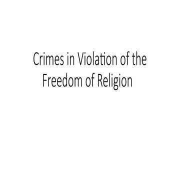 Crimes in Violation of the Freedom of Religion.pptx