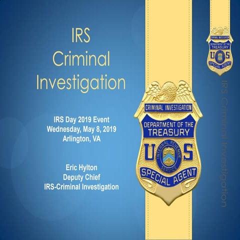 GTSC IRS Day 2019 - Criminal Investigations - Eric Hylton and Panel