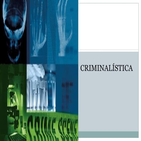 Criminalistica y criminologia