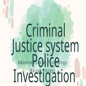 Criminal Justice System and Police Investigation.pptx