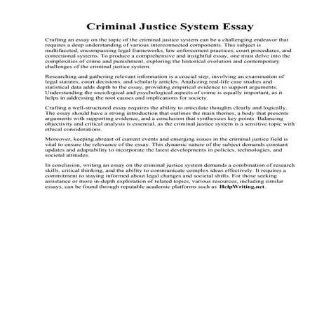 Criminal Justice System Essay.  Pros and Cons of the Criminal Justice System,...