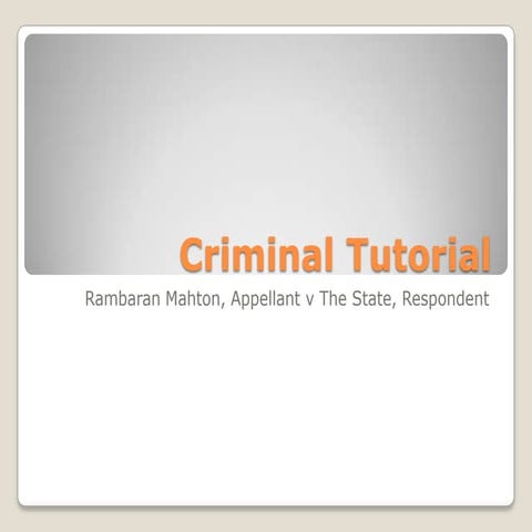 Criminal Voluntarily Causing Grievous Hurt Rambaran V State Pptx